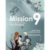 Mission9: The Secret of the Core Quadrant - Paperback