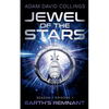 Jewel of The Stars. Season 1 Episode 1: The Remnant - Paperback