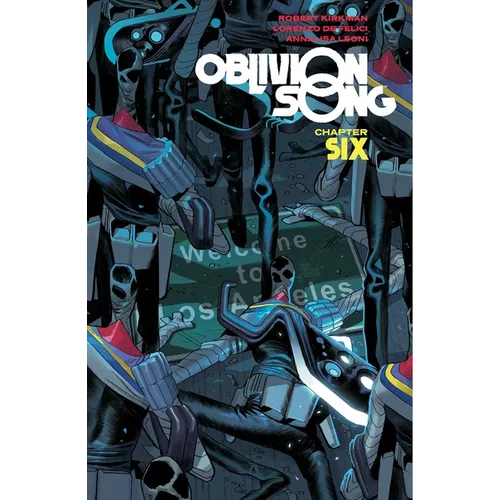 Oblivion Song by Kirkman & de Felici Volume 6 - Paperback