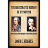 The Illustrated History of Hypnotism - Paperback