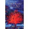 The Heart of It All: The Bible's Big Picture - Paperback