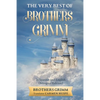 The Very Best of Brothers Grimm In Spanish and English (Translated) - Paperback