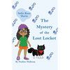 Sofie Rose Marin: The Mystery of the Lost Locket - Paperback