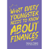 What Every Youngster Needs To Know About Finances - Paperback