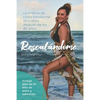 Rescatandome: La Historia de Cómo Transformé Mi Cuerpo Después de Los 40 Años - Paperback