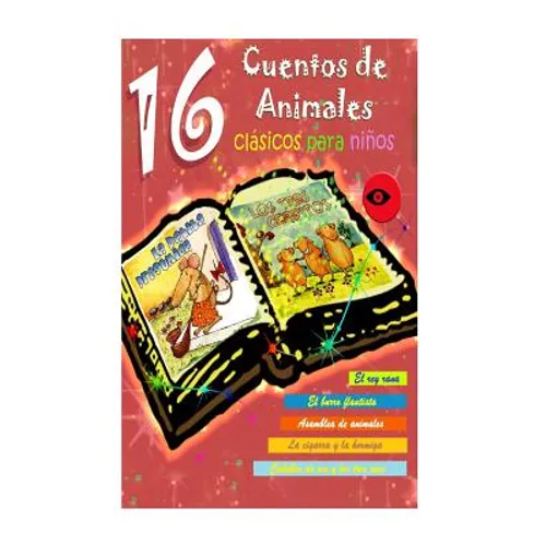 16 Cuentos de Animales Clásicos para Niños - Paperback