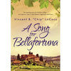 A Song for Bellafortuna: An Inspirational Italian Historical Fiction Novel - Hardcover