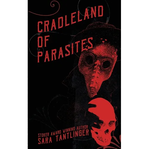Cradleland of Parasites - Paperback