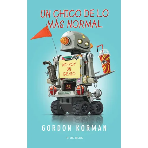 Un Chico de Lo Más Normal / Ungifted - Paperback
