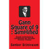 Gann Square of 9: Simple mathematical calculations for Futures Trading - Paperback