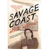 Savage Coast - Paperback