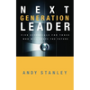Next Generation Leader: 5 Essentials for Those Who Will Shape the Future - Hardcover