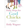 Daily Steps for GodChicks - Paperback