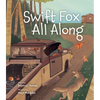 Swift Fox All Along - Paperback