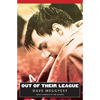 Out of Their League - Paperback
