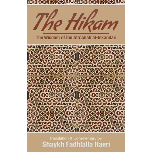 The Hikam - The Wisdom of Ibn `Ata' Allah - Paperback