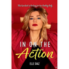 In On the Action - Paperback