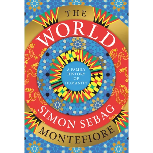 The World: A Family History of Humanity - Hardcover