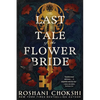 The Last Tale of the Flower Bride - Paperback