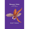 Margaret Tudor: A Romance of Old St. Augustine - Paperback