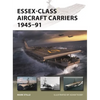 Essex-Class Aircraft Carriers 1945-91 - Paperback