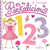 Pinkalicious 123: A Counting Book - Board Book