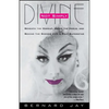 Not Simply Divine: Beneath the Make-Up, Above the Heels and Behind the Scenes with a Cult Superstar - Paperback