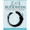 Zen Buddhism 50 Most Powerful Wisdoms - Paperback