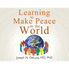 Learning to Make Peace in the World - Paperback