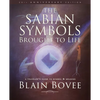 The Sabian Symbols Brought to Life: A Traveler's Guide to Symbol and Meaning - Paperback