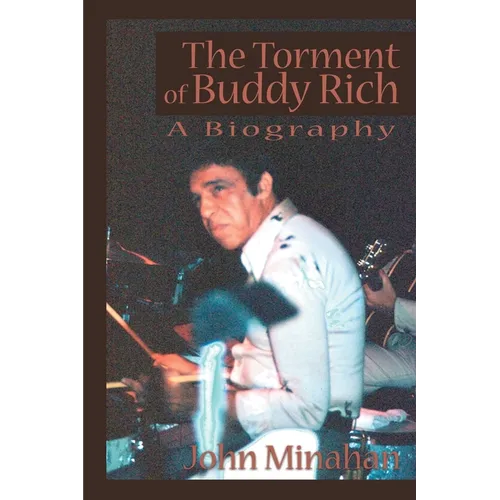 The Torment of Buddy Rich - Paperback