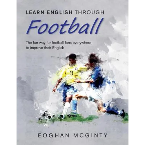 Learn English Through Football - Paperback