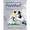 Learn English Through Football - Paperback