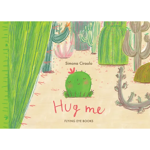 Hug Me - Hardcover