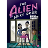 The Alien Next Door 2: Aliens for Dinner?! - Paperback