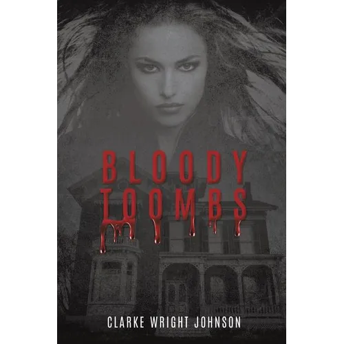Bloody Toombs - Paperback
