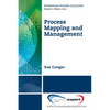 Process Mapping and Management - Paperback