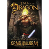 Tail of the Dragon Collector's Edition (The Chronicles of Dragon Series 2: Books 1 - 10) - Paperback