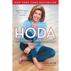 Hoda: How I Survived War Zones, Bad Hair, Cancer, and Kathie Lee - Paperback