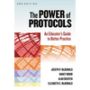 The Power of Protocols: An Educator's Guide to Better Practice - Paperback