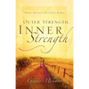 Outer Strength, Inner Strength - Paperback