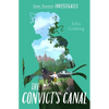 The Convict's Canal (Jane Austen Investigates) - Paperback