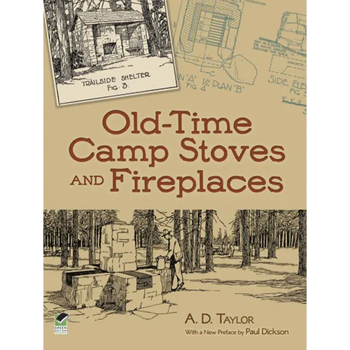 Old-Time Camp Stoves and Fireplaces - Paperback