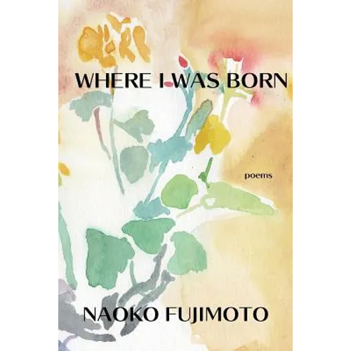 Where I Was Born - Paperback