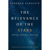 Relevance of the Stars: Christ, Culture, Destiny - Paperback