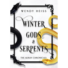 Winter Gods and Serpents - Hardcover