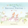Hazel and Twig: The Birthday Fortune - Hardcover