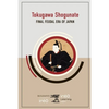 Tokugawa Shogunate: Final Feudal Era of Japan - Paperback