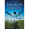 Broken Pieces - Paperback