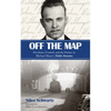 Off the Map: Freedom, Control, and the Future in Michael Mann's Public Enemies - Paperback